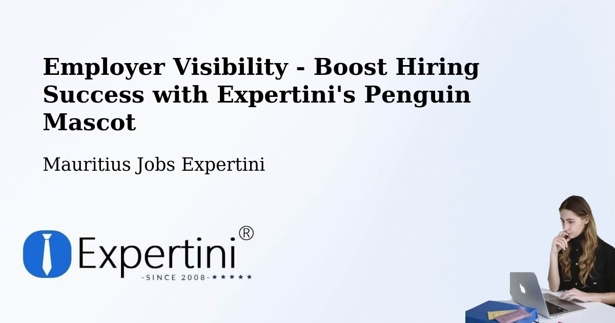 CV and Resume Visibility Optimization – Mauritius - Mauritius Jobs Expertini